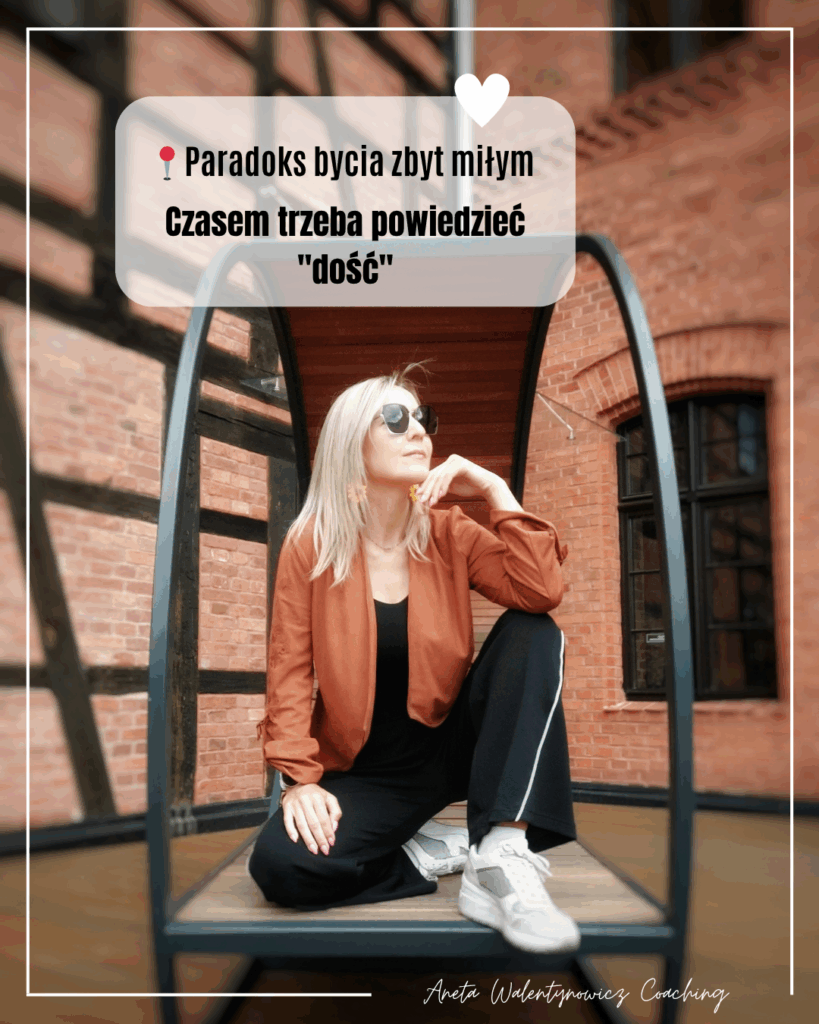 Bycie zbyt miłym